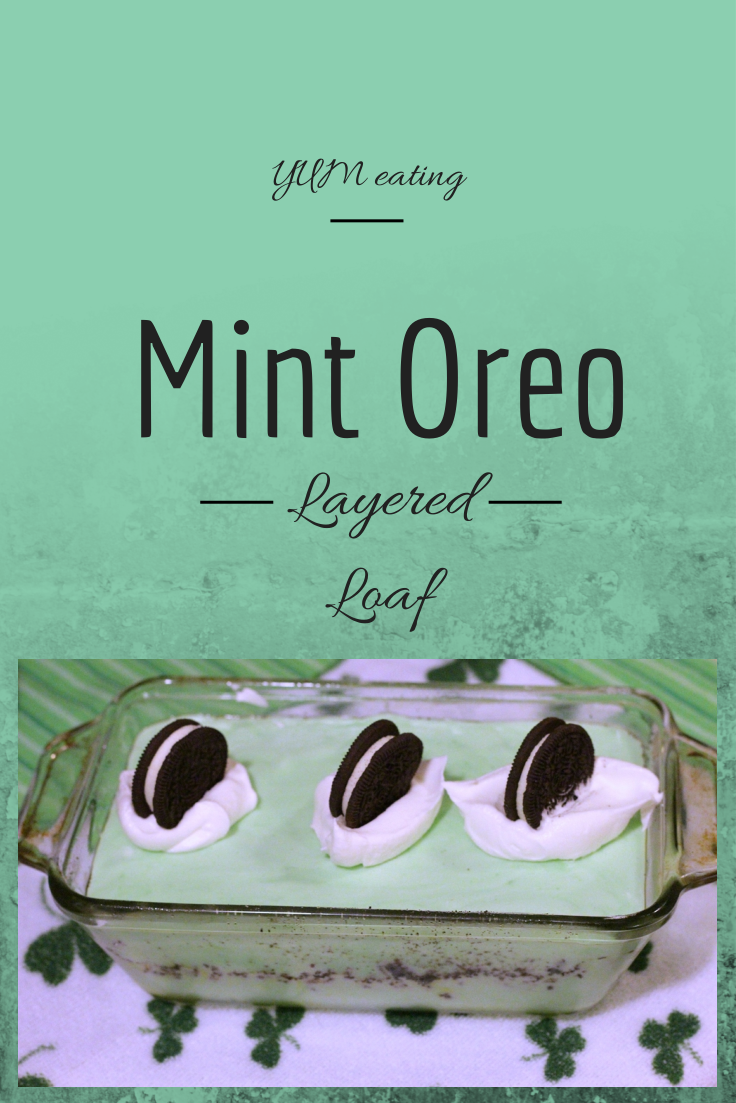 Mint Oreo Loaf