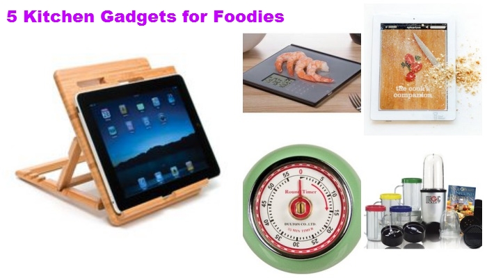 5 Kitchen Gadgets for Foodies -collage