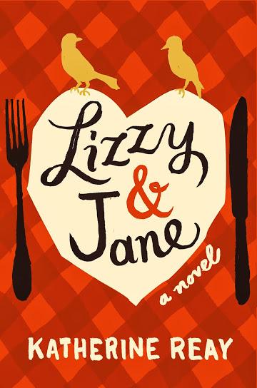 Lizzy & Jane by Katherine Reay | YUM eating