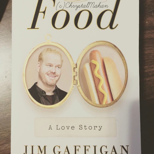 Food: A Love Story by Jim Gaffigan