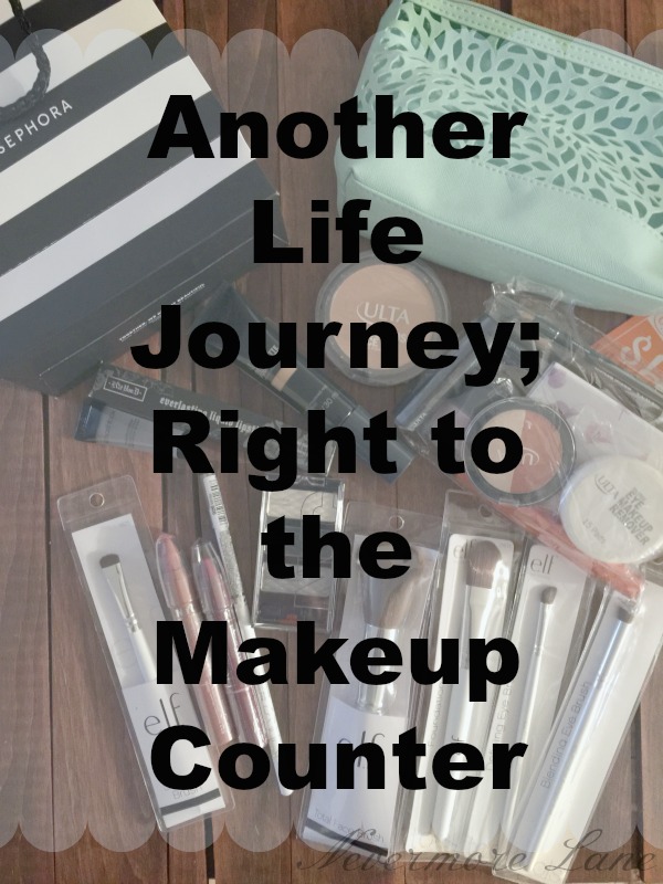 #beautyhaul Another Life Journey; Right to the Makeup Counter | Nevermore Lane