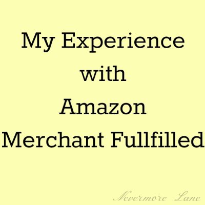 My Experience with Amazon Merchant Fullfilled