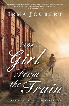 The Girl From the Train By Irma Joubert