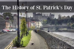 The History of St. Patrick's Day | Nevermore Lane