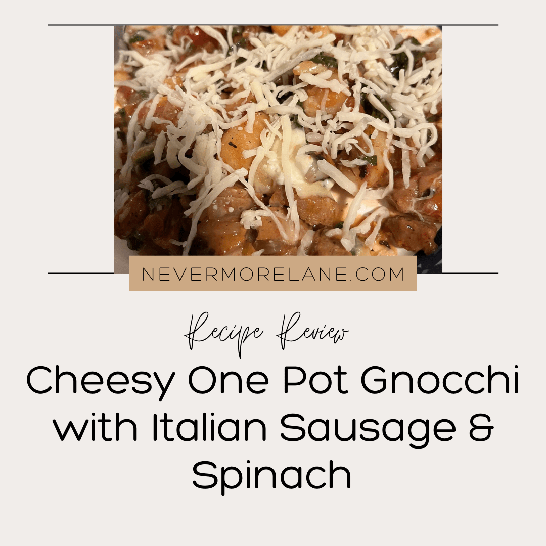 Cheesy One Pot Gnocchi with Italian Sausage & Spinach WITH some Fiction Reading!