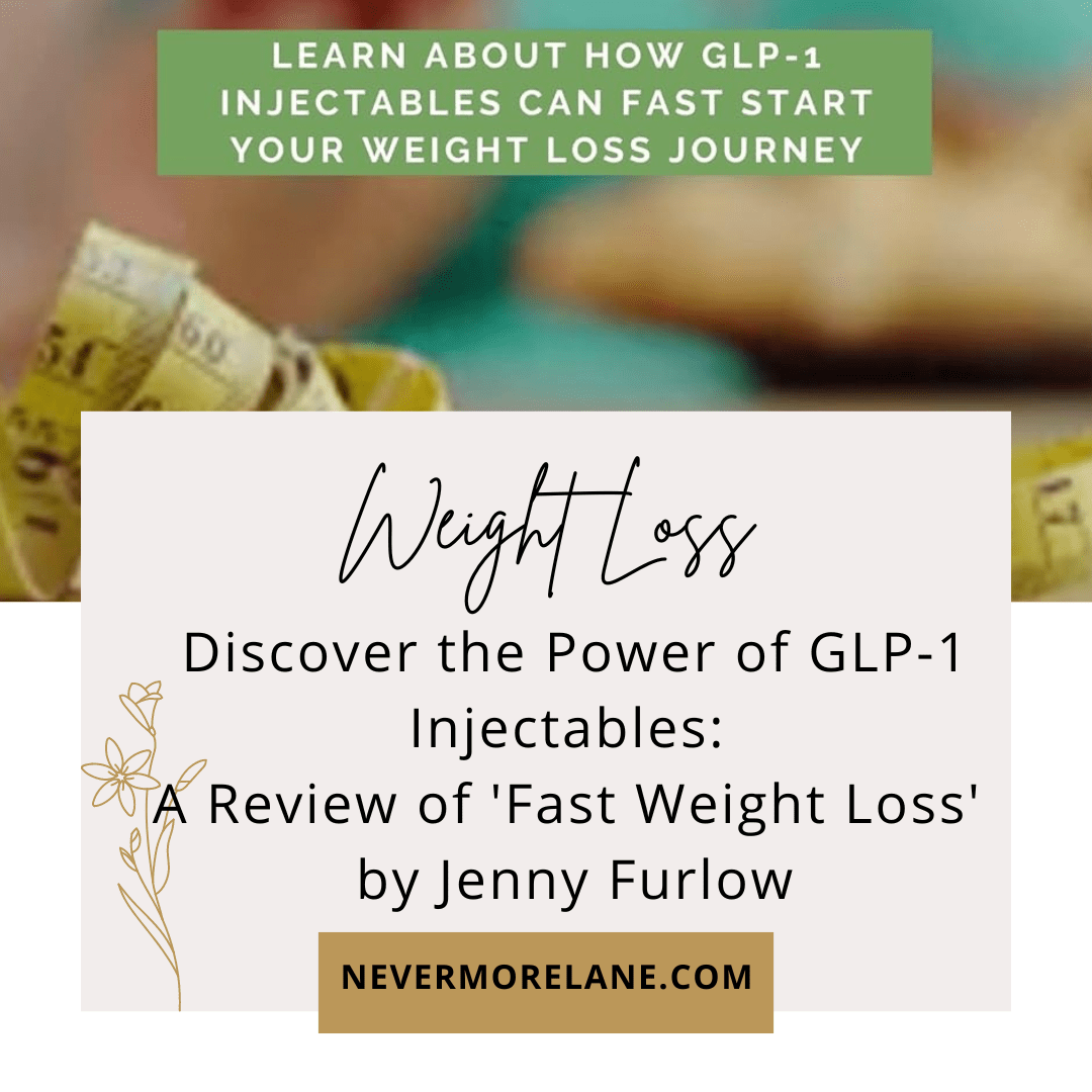 Discover the Power of GLP-1 Injectables: A Review of ‘Fast Weight Loss’ by Jenny Furlow