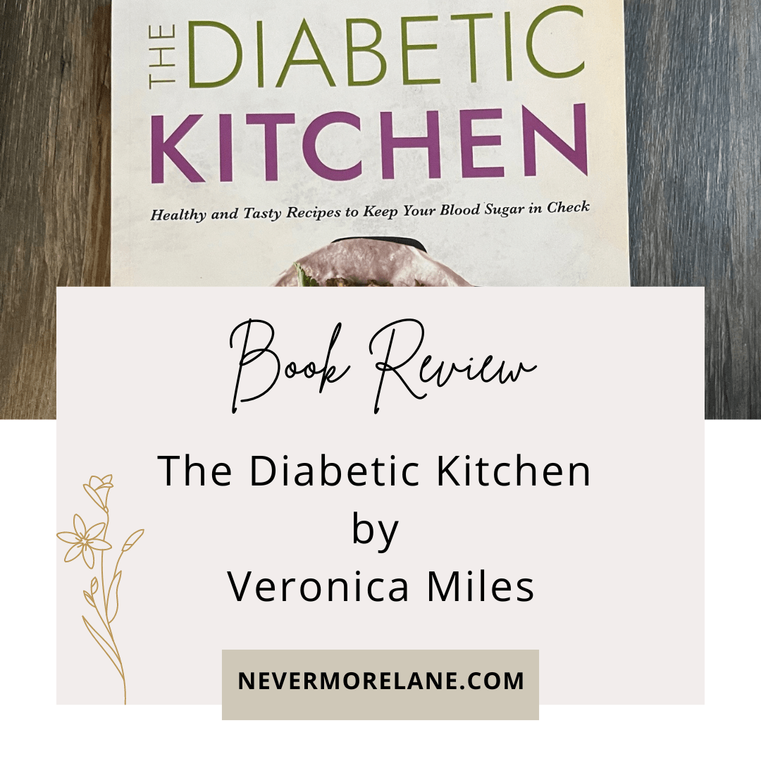 Book Review: The Diabetic Kitchen by Veronica Miles