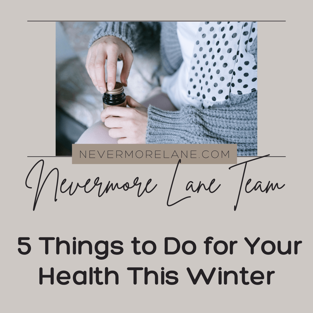 5 Things to Do for Your Health This Winter