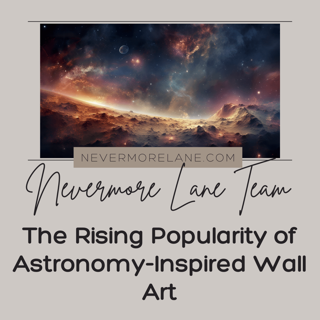 The Rising Popularity of Astronomy-Inspired Wall Art