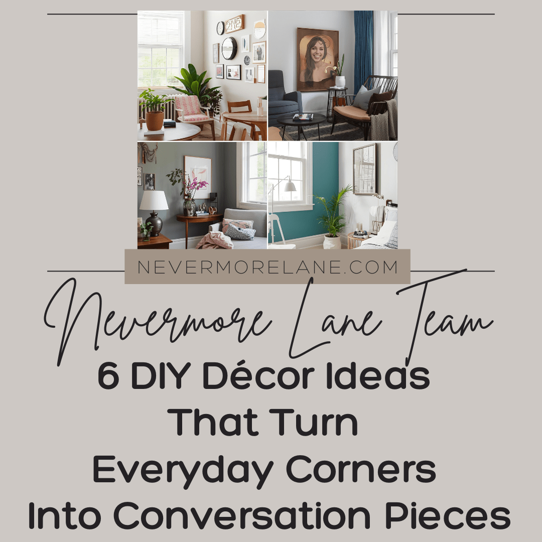 6 DIY Décor Ideas That Turn Everyday Corners into Conversation Pieces