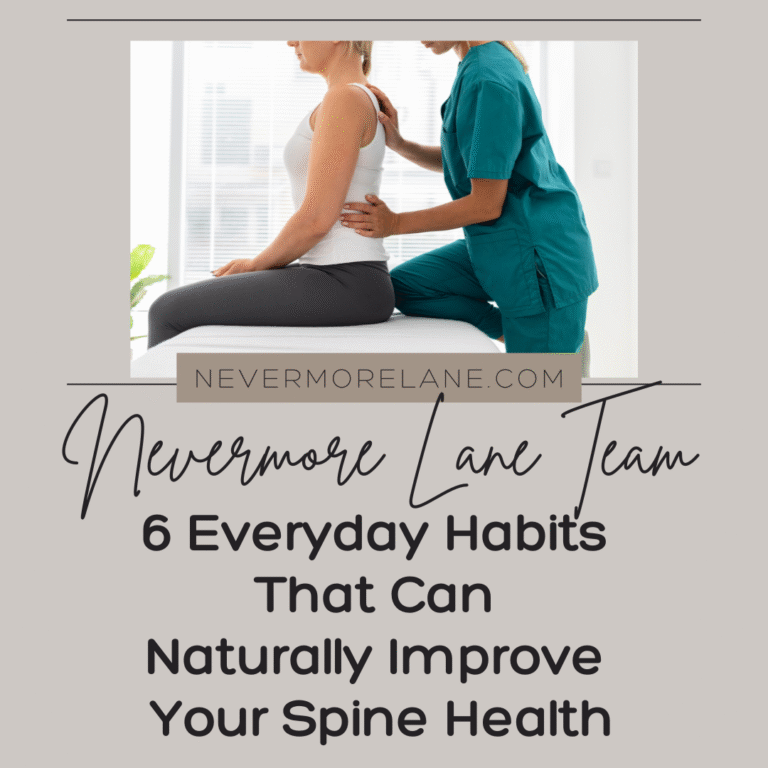 6 Everyday Habits That Can Naturally Improve Your Spine Health