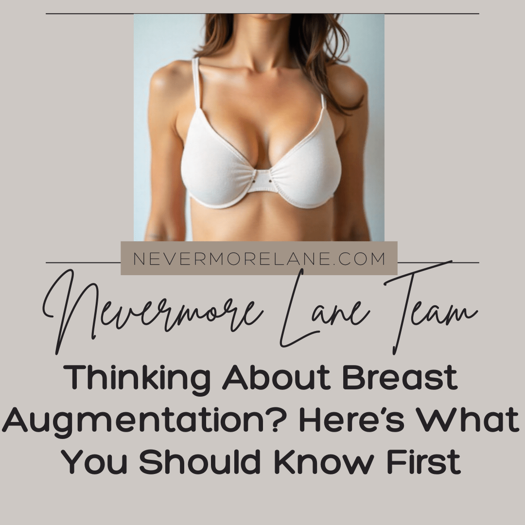 Thinking About Breast Augmentation? Here’s What You Should Know First
