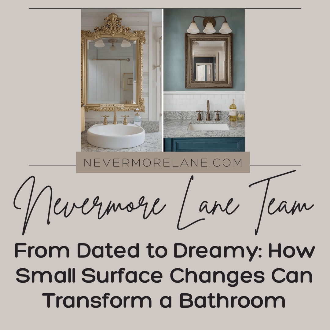 From Dated to Dreamy: How Small Surface Changes Can Transform a Bathroom