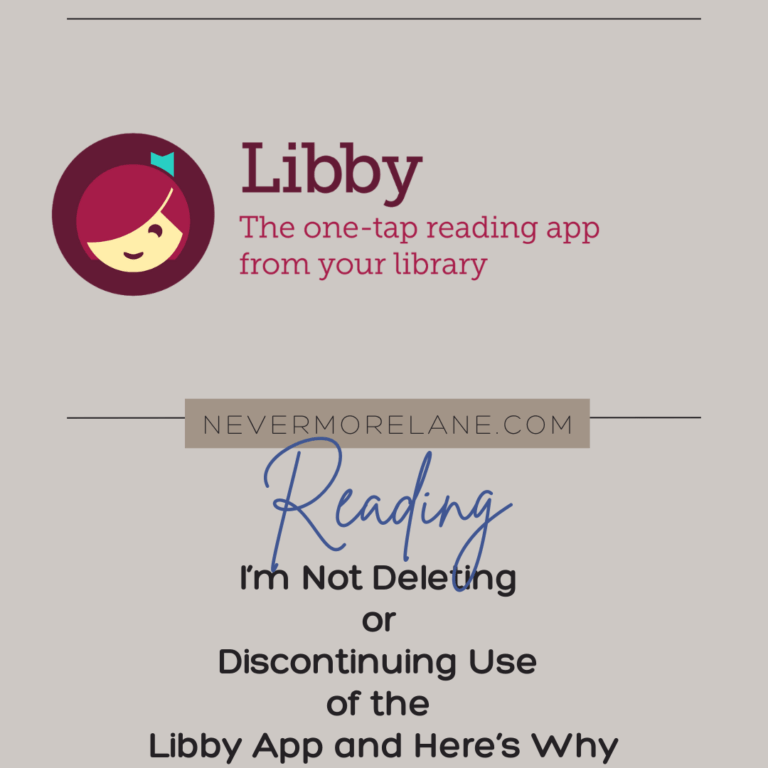 I’m Not Deleting or Discontinuing Use of the Libby App and Here’s Why