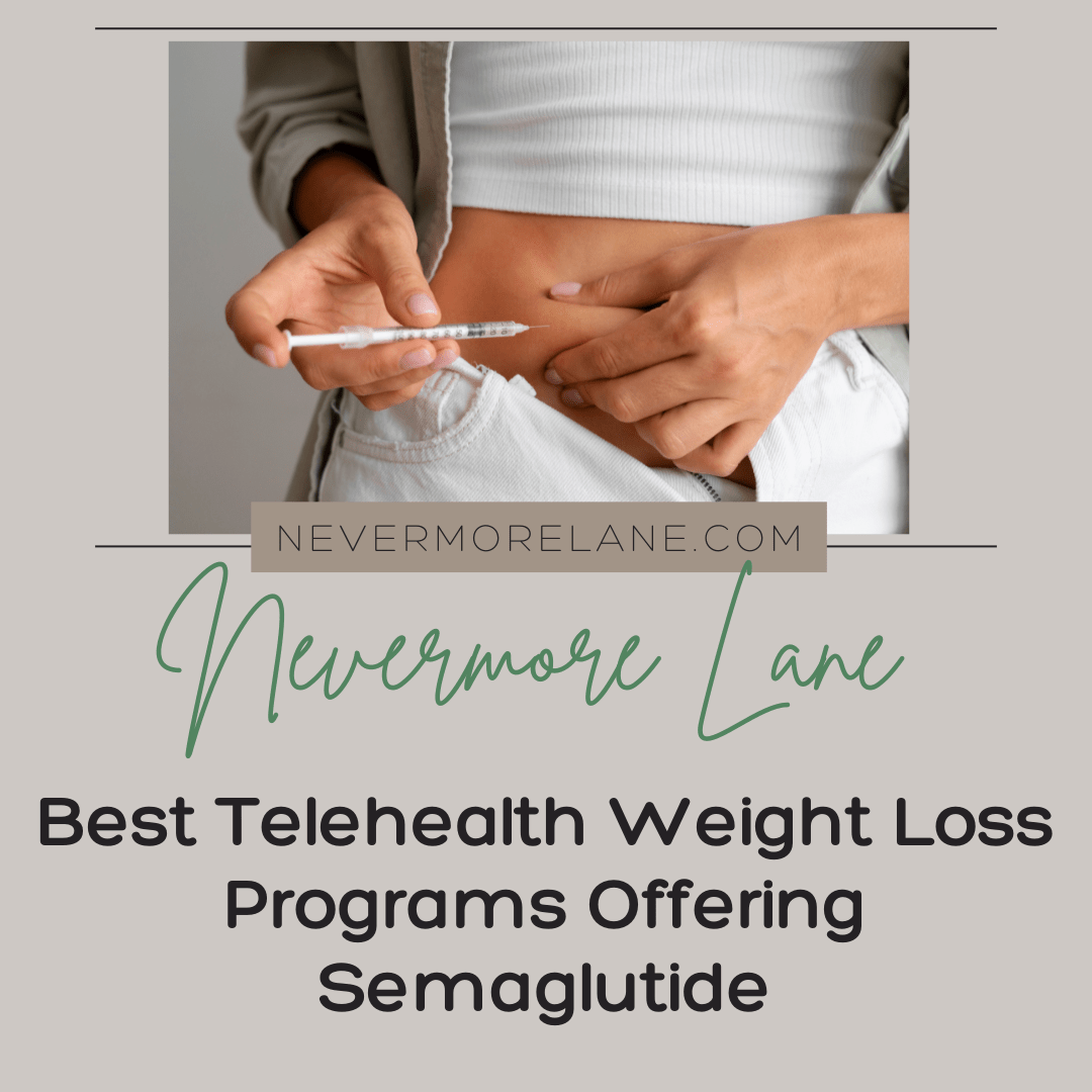 Best Telehealth Weight Loss Programs Offering Semaglutide