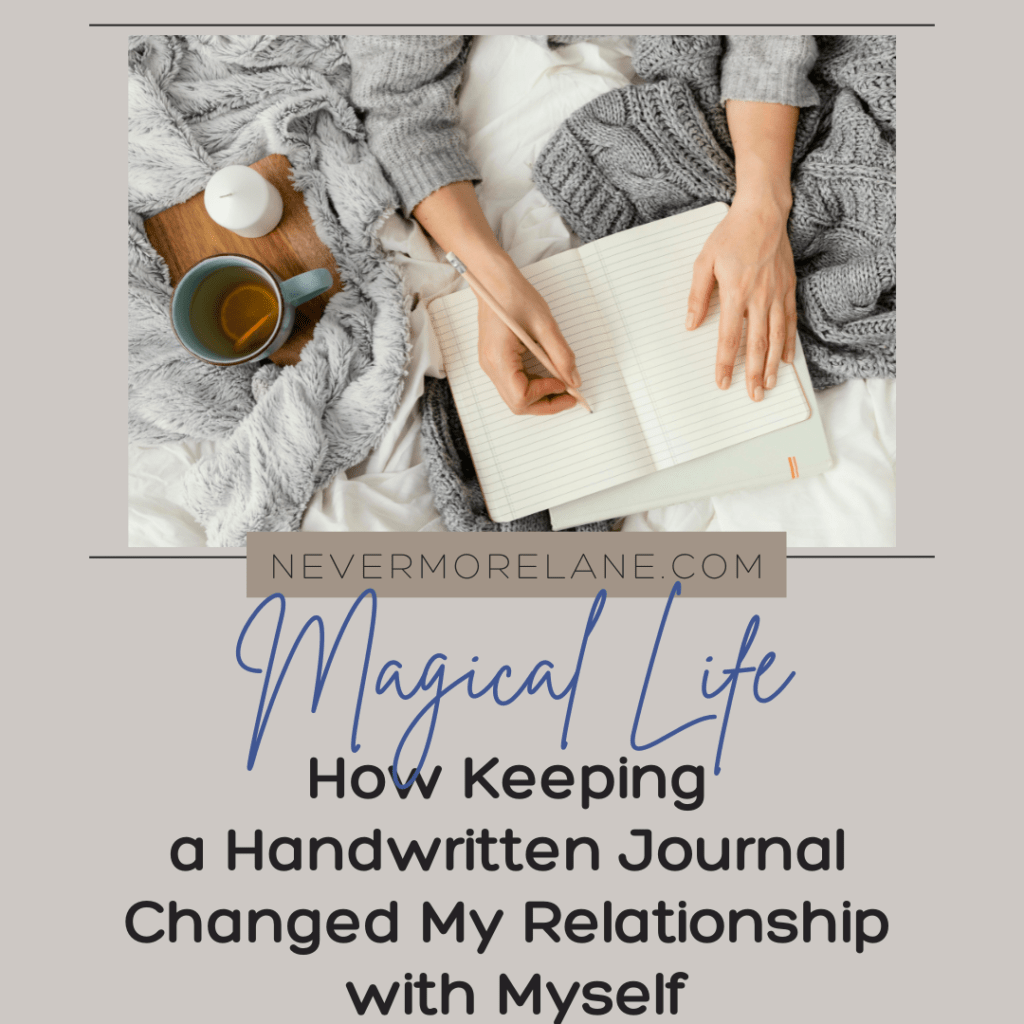 How Keeping a Handwritten Journal Changed My Relationship with Myself