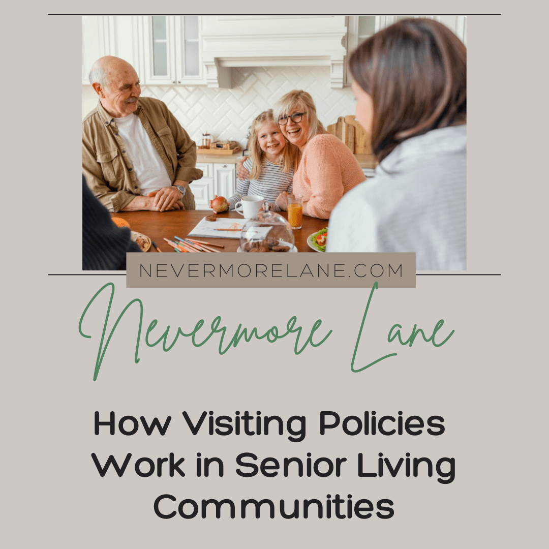 How Visiting Policies Work in Senior Living Communities