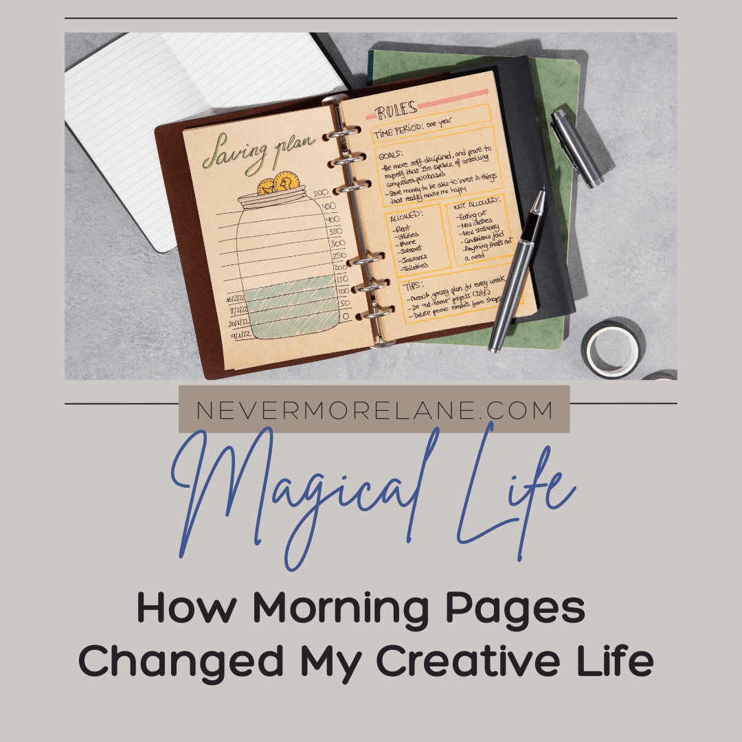 How Morning Pages Changed My Creative Life