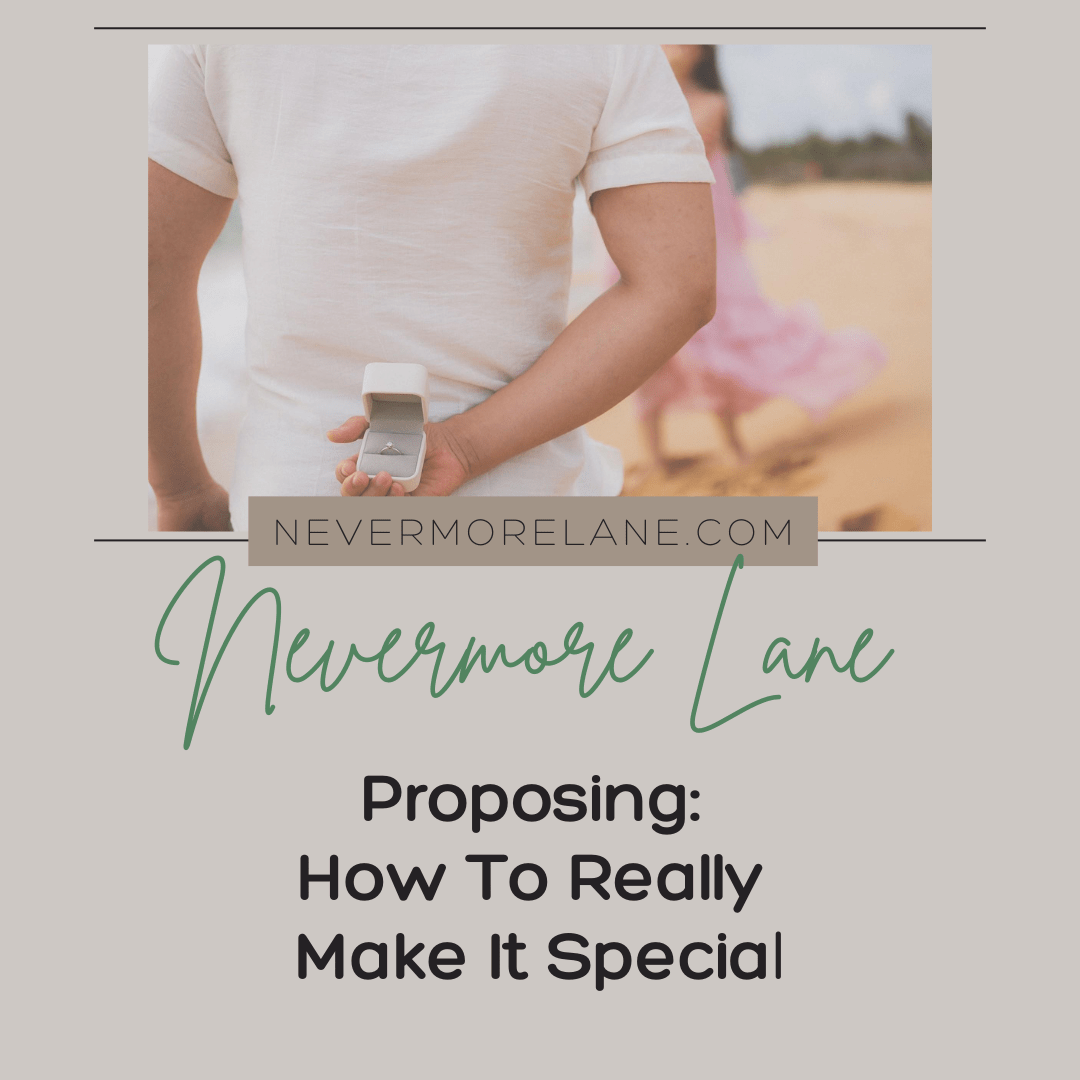 Proposing: How To Really Make It Special