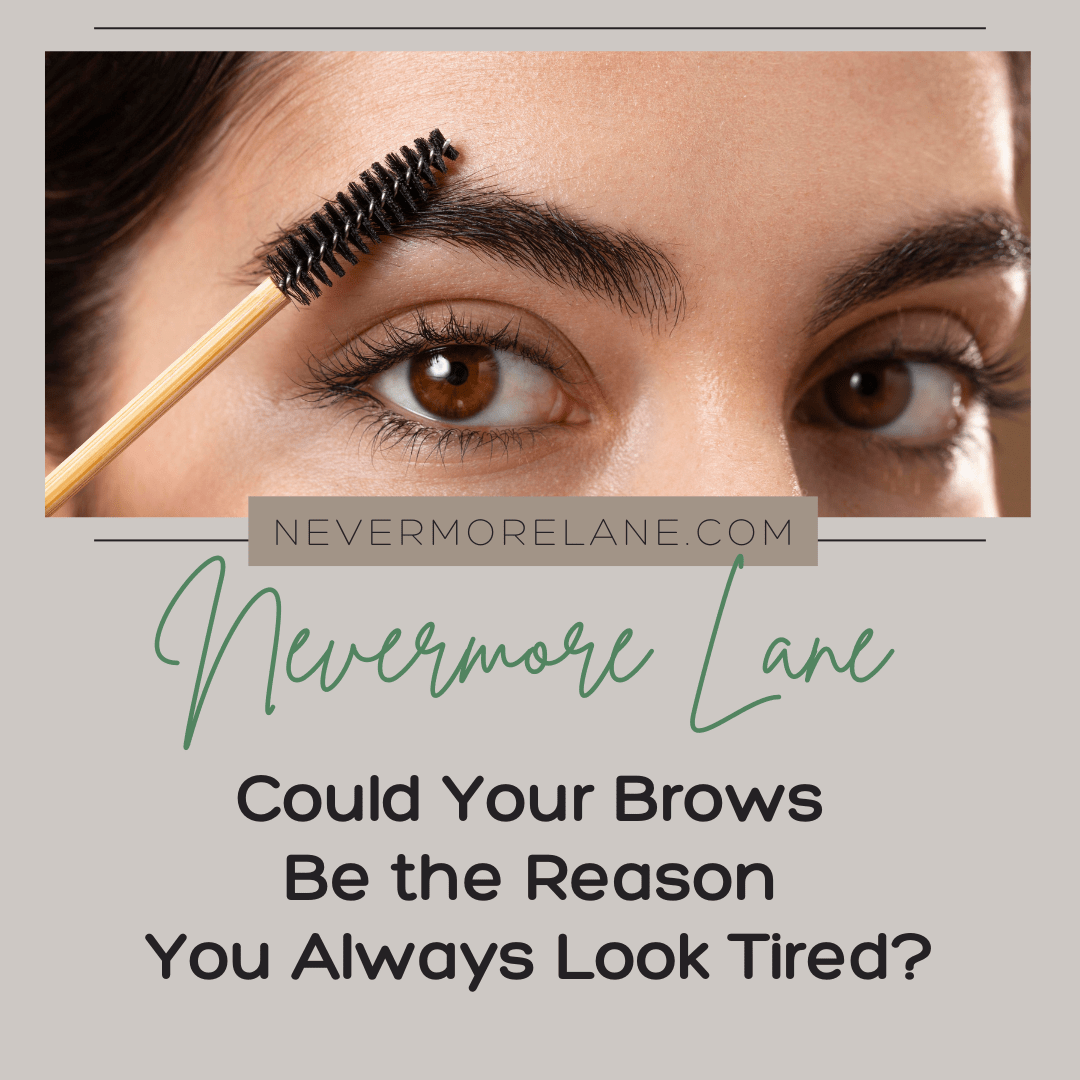 Could Your Brows Be the Reason You Always Look Tired?