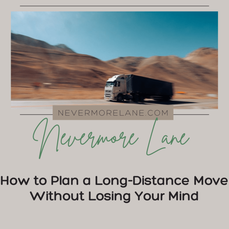 How to Plan a Long-Distance Move Without Losing Your Mind