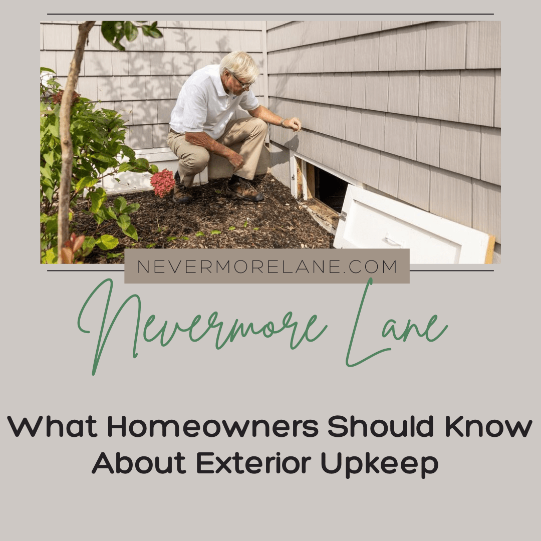 What Homeowners Should Know About Exterior Upkeep